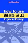How to Use Web 2.0 in Your Library