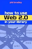 cover of How to Use Web 2.0 in Your Library
