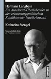 Produkt-Bild: Hermann Langbein: Ein Auschwitz-&Uuml;berlebender in den erinnerungspolitischen Konflikten der Nachkriegszeit (Wissenschaftliche Reihe des Fritz Bauer Instituts)
