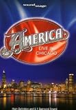 DVD : America, Live in Chicago [2005]