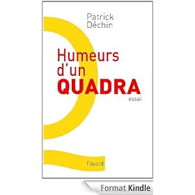 Humeurs d'un quadra