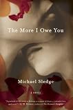 The More I Owe You