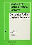 Computer aid in gastroenterology