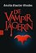 Die Vampirjägerin (Broschiert)