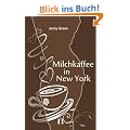 Milchkaffee in New York