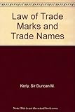 Kerly's law of trade marks and trade names
