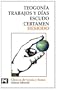 Teogon�a. Trabajos y d�as.Escudo.Certamen