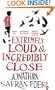 Extremely Loud and Incredibly Close