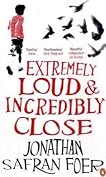 Extremely Loud And Incredibly Close by Jonathan Safran Foer