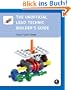 The Unofficial LEGO� Technic Builder's Guide
