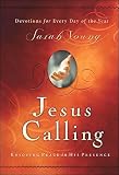 Jesus Calling: Enjoying Peace in His Presence Sarah Young (Author)