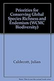 Priorities for conserving global species richness and endemism