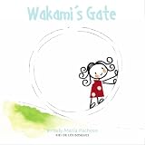 Wakami's Gate