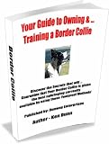 Border Collie - Work Dog and Companion [Training Guide]