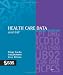 Books : Health Care Data and SAS