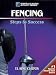 Fencing: Steps to Success (Steps to Success Activity Series)