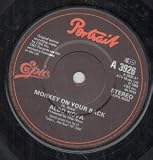 MONKEY ON YOUR BACK 7 INCH (7" VINYL 45) UK PORTRAIT 1983