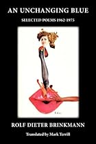 An Unchanging Blue: Selected Poems 1962-1975 (Free Verse Editions)