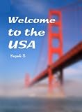 Welcome to the USA