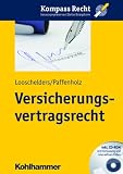 Versicherungsvertragsrecht Kompass