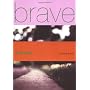 Brave New Girl by Louisa Luna