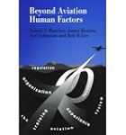 Beyond Aviation Human Factors