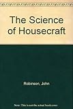 The science of housecraft