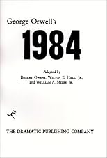 George Orwell's 1984: A Play