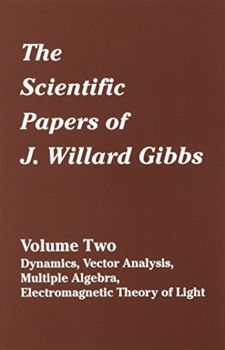 The Scientific Papers of J. Willard Gibbs, Vol. 2