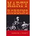 Marty Robbins: Fast Cars and Country Music