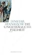 Die unertr�gliche Freiheit: Roman