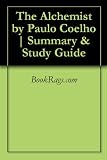 The Alchemist by Paulo Coelho | Summary & Study Guide