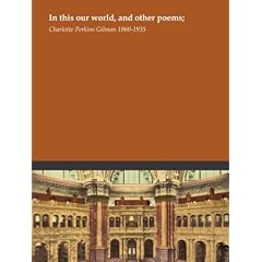 In this our world, and other poems;