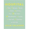 Hospital (Man, Woman, Birth, Death, Infinity, Plus Red Tape, Bad Behavior, Money, God and Diversity on Steroids, Library Edition) (Unabridged) (Compact Disc)