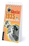 Jahrgangs-Quiz 1935: Unsere Kindheit und Jugend