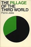 The pillage of the Third World