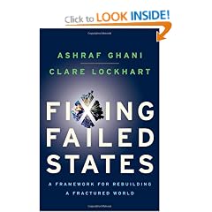 Fixing Failed States: A Framework for Rebuilding a Fractured World