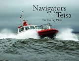 Navigators of Teisa: The Tees Bay Pilots