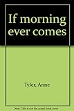 If morning ever comes