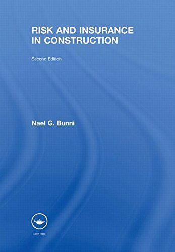 Risk and Insurance in Construction by Nael G. Bunni (2011-11-16)