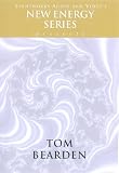 New Energy Series Vol. 1-Tom Bearden