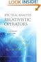Spectral Analysis of Relativistic Operators