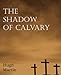 The Shadow of Calvary