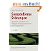 Somatoforme St�rungen: Diagnostik, Konzepte und Therapie bei K�rpersymptomen ohne Organbefund