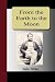 From the Earth to the Moon (Hardcover)