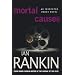 Mortal Causes