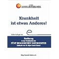 Cella, S: Krankheit ist etwas Anderes!