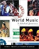 World Music: A Global Journey 2nd (second) edition Text Only