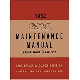 1952 GMC LIGHT DUTY TRUCK Shop Service Manual Book by GMC