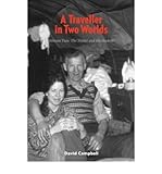 A traveller in two worlds